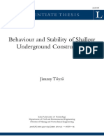 Behavior of Small Underground Construction