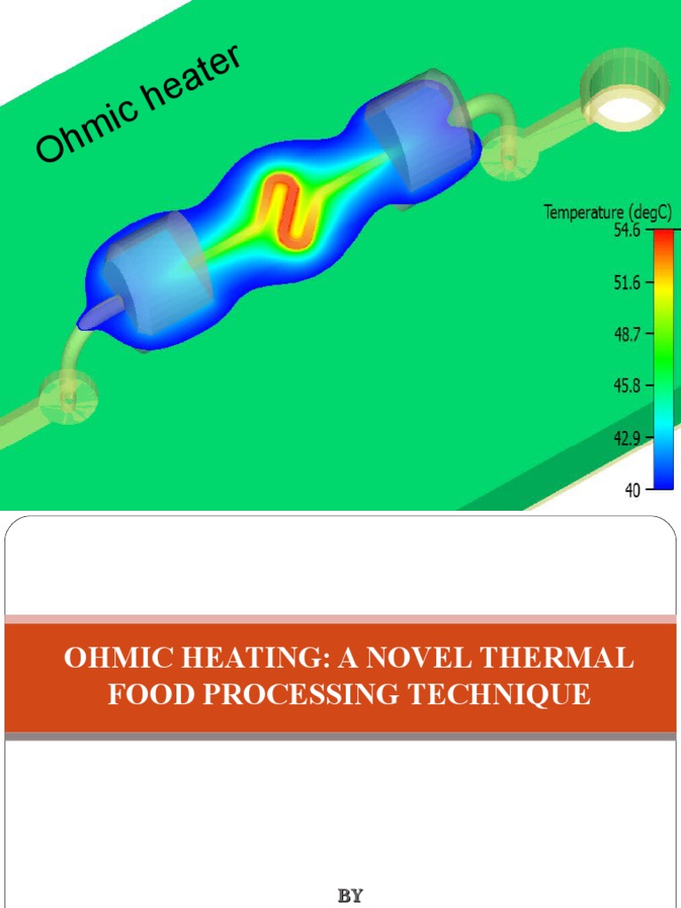Ohmic Heating in Food Processing | PDF | Electrical Resistivity And ...