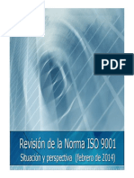 Revisión de La Norma ISO 9001. Situación y Perspectiva - Febrero 2014