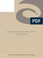 Education Through the Arts- Values and Skills Dr. Kapila Vatsyayan