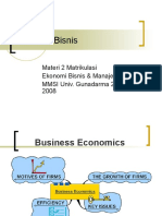 Ekonomi Bisnis: Materi 2 Matrikulasi Ekonomi Bisnis & Manajerial MMSI Univ. Gunadarma 2007-2008