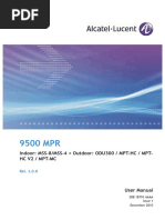 9500 MPR. Indoor MSS-8 - MSS-4 + Outdoor ODU300 - MPT-HC - MPT - HC V2 - MPT-MC. User Manual. Rel