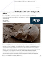 Una Masacre Hace 10.000 Años Habla Sobre El Origen de La Guerra - Ciencia - EL PAÍS