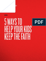 5 Ways To Help Your Keep Kids The Faith