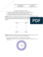 Trabajo para situar cargas puntuales en vértices de cuadrado y potencial creado por carga en conductor esférico hueco