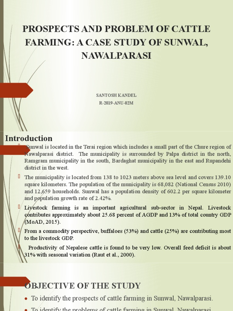 Prospects and Problem of Cattle Farming: A Case Study of Sunwal ...