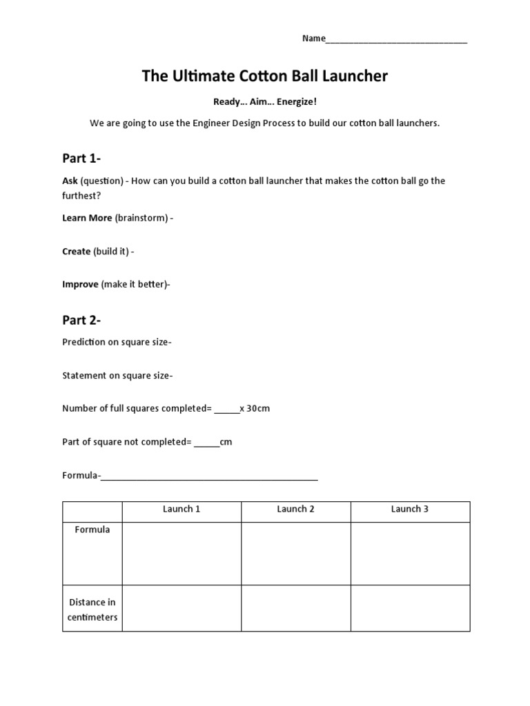 Ed310 Worksheet The Ultimate Cotton Ball Launcher PDF