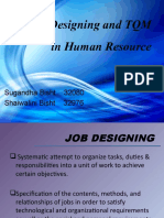 Job Designing and TQM in Human Resource