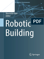 (Springer Series in Adaptive Environments) Henriette Bier - Robotic Building (2018, Springer International Publishing)