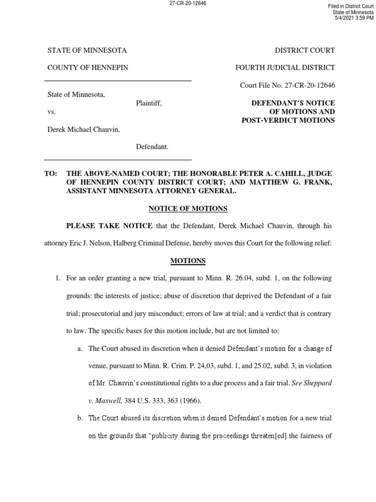 Derek Chauvin Notice Of Motions And Post Verdict Motions Prejudice Legal Term Trials