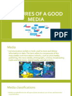 Features of A Good Media
