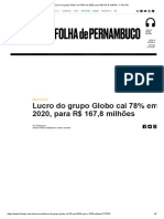 Lucro do grupo Globo cai 78% em 2020, para R$ 167,8 milhões - Folha PE