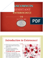 Vancomycin Resistant Enterococci