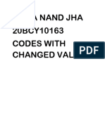 Nitya Nand Jha 20BCY10163 Codes With Changed Values