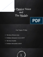 The Passive Voice and The Modals