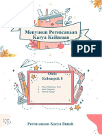 Menyusun Perencanaan Karya Keilmuwan - Kelompok 8