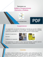 Semana 10, Suspensiones y Coloides, Osmosis y Dialisis.