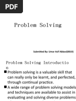 Problem Solving: Submitted By: Umar Asif Abbasi (0019)