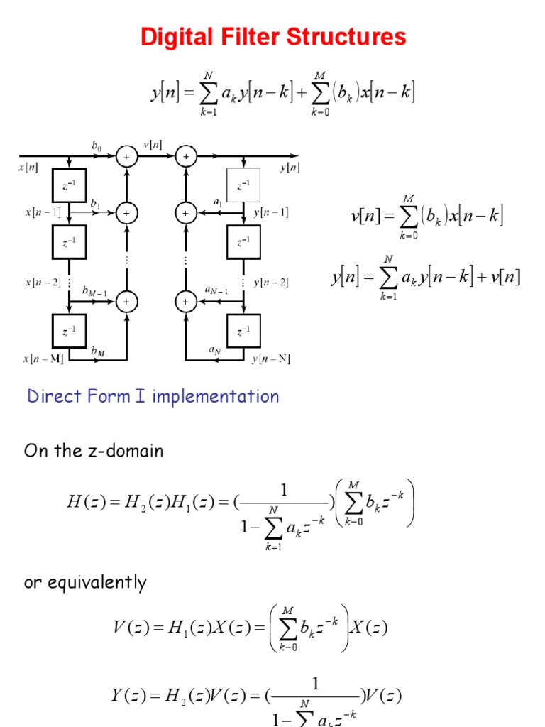 Digital Filter Structures Explained | PDF | Discrete Fourier Transform ...