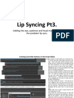 Lip Syncing Pt3.: - Adding The Eye, Eyebrow and Head Movement To The Predator Lip Sync