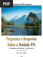 Perguntas e Respostas Sobre a Deidade Nº. 6