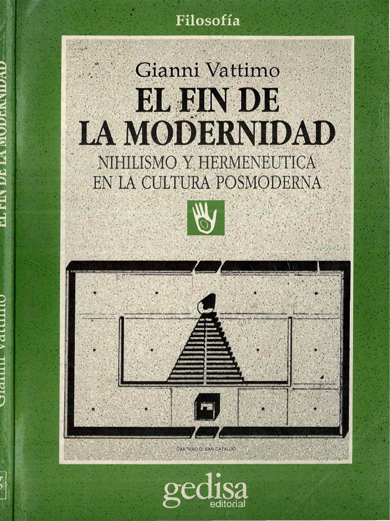 Vattimo Gianni El Fin de La Modernidad | PDF | Martin Heidegger ...
