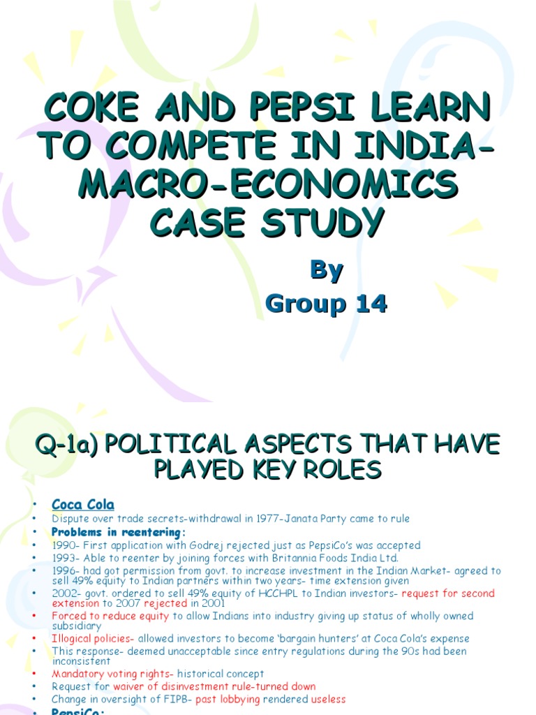COKE vs PEPSI: Competing in India Case Study | PDF | Coca Cola | Pepsi Co