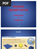 Sólidos geométricos - conceitos e tarefas - Mª Paula