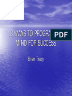 Brian Tracy - 18 Ways to Program the Mind for Success - PPT