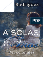 A Solas Con Dios Devocionales - Inés Rodríguez