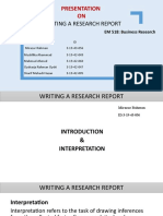 Presentation On Writing A Research Report (EM - 518-Business Research)