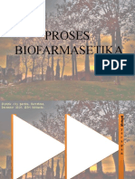 Proses Biofarmasi