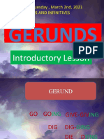 Gerunds: DATE: Today S Tuesday, March 2nd, 2021 Topic: Gerunds and Infinitives