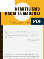 Del Infantilismo Hacia La Madurez