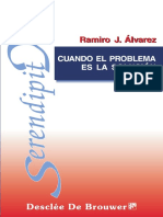Cuando El Problema Es La Solución (2a. Ed.)