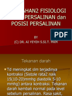 4.1.Perubahan2 Fisiologi Dalam Persalinan Dan Posisi Persalinan