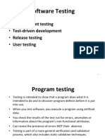 Software Testing: - Development Testing - Test-Driven Development - Release Testing - User Testing