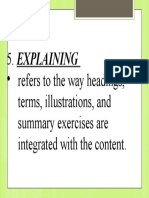 Explaining - Refers To The Way Headings, Terms, Illustrations, and Summary Exercises Are Integrated With The Content