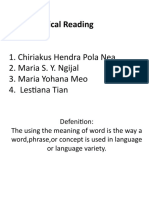 Analytical Reading: 1. Chiriakus Hendra Pola Nea 2. Maria S. Y. Ngijal 3. Maria Yohana Meo 4. Lestiana Tian