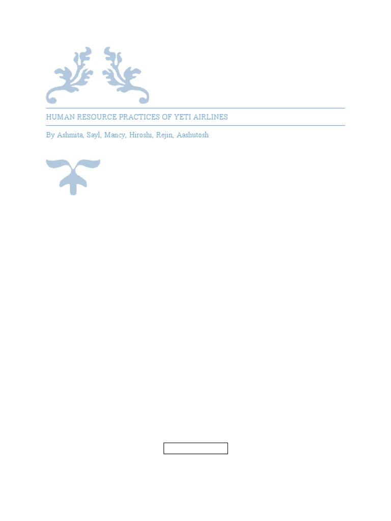 Human Resource Practices of Yeti Airlines by Ashmita, Sayl, Mancy
