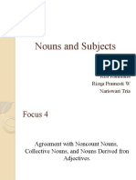 Nouns and Subjects: Eha Zulaiha Ken Rahmalia Rizqa Pramesti W Nariswari Tria