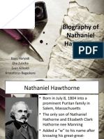 Biography of Nathaniel Hawthorne: Bayu Haryadi Eha Zulaiha Evan Arnoldi Kristoforus Bagaskara