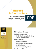 Hadoop Infrastructure: Dr. Rizal Fathoni Aji Daya Adianto, M.Kom