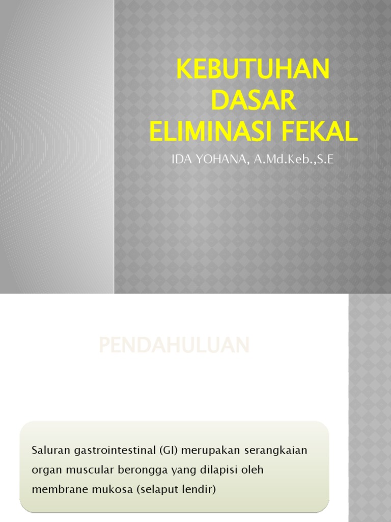 Kebutuhan Dasar Eliminasi Fekal | PDF