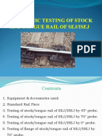 Ultrasonic Testing of Stock and Tongue Rail of Sej/Isej