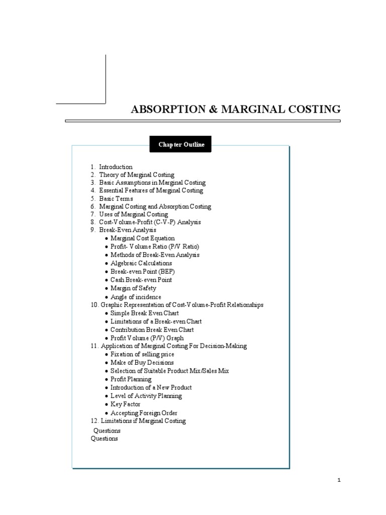 Chapter 9: Marginal and absorption costing