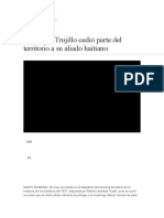 RAFAEL LEÓNIDAS TRUJILLO Cede Tierras A Haiti