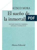 El Sueño de La Inmortalidad - Francisco Mora Teruel