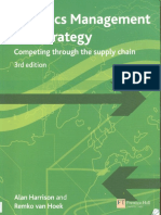 Logistics Management and Strategy, Competing Through The Supply Chain (3rd Edition)
