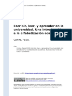 Carlino, Paula (2005). Escribir, Leer, y Aprender en La Universidad. Una Introduccion a La Alfabetizacion Academica